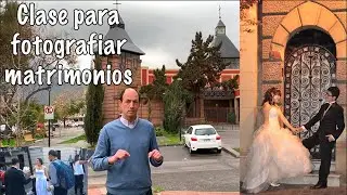Clase de fotografía para cubrir matrimonios