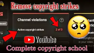 How to remove copyright strike on youtube|remove active copyright strike 2023