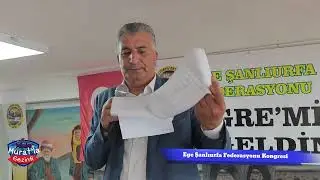 Ege Şanlıurfa Federasyonu Kongresi