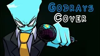 FNF Entity - Godrays - Cover/Remix - 250 Sub Special!