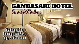 HOTEL GANDASARI BANDUNG | TEMPAT NYAMAN & DEKAT PUSAT PERBELANJAAN #gandasari #hotel #liburan #eat