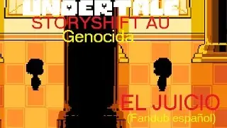 Storyshift -El Juicio Genocida (Fandub español)