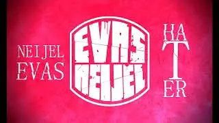 Neijel x Evas - Hater (Official Song)