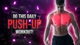 5 Min Daily Push Up Challenge (Do This And Make Your Chest Burst)