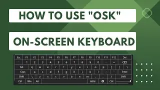 Mastering the On-Screen Keyboard: Tips and Tricks | OSK | OSK (On-Screen Keyboard)