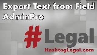 AdminPro: Tool #10 Export Text field to Text File