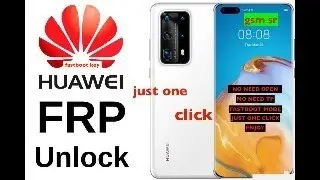 Huawei FRP Tool 2021 – Huawei FRP Unlock Tool [FRP KEY]