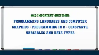Programming Languages and Computer Graphics - Programming in C - Constants, Variables and Data Types