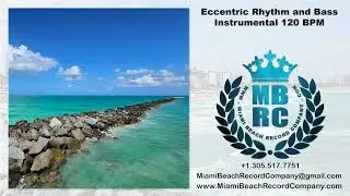 Eccentric Rhythm and Bass Instrumental 120 BPM