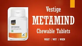 Vestige Metamind Chewable Tablets | Benefits, Dosage, Price | Full Details