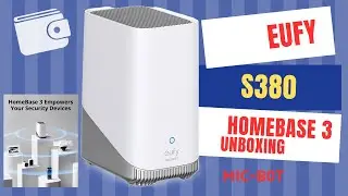 Eufy S380 Home Base Unboxing - Must have Eufy AI Home Security upgrade #unboxing #eufysecurity