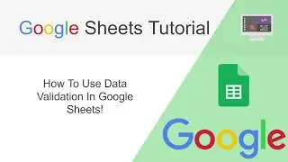 [Google Sheets] How to Use Data Validation.