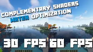 Boost FPS in Minecraft With Complementary Shaders (Water Setting)
