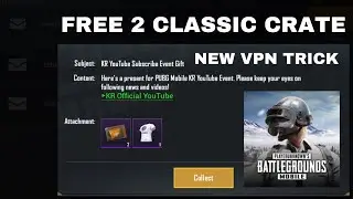 PUBG KR NEW VPN TRICK FREE 2 CLASSIC CRATES IN SOUTH KOREA SERVER