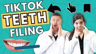 STOP Doing Tiktok Teeth Filing at Home | Tiktok Dental Trends
