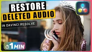 How to RESTORE DELETED Audio or Video in Timeline in Davinci Resolve