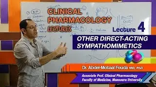 Autonomic Pharmacology (Ar) - Lec 04 - Other direct-acting sympathomimetics