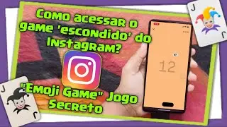 Como acessar o game 'escondido' do Instagram? (Emoji Game) Jogo Secreto