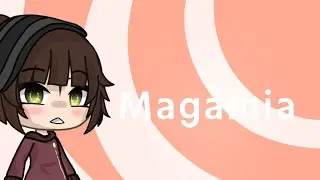 ☼Magamia☼ »episode1«