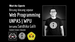 Seputar Web Programming UNPAS bersama Sandhika Galih | WPU