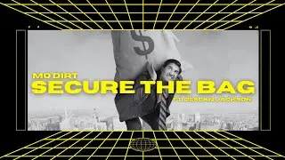 Mo'DIRT - SECURE THE BAG (ft. Desean Jackson) | Lyric Video