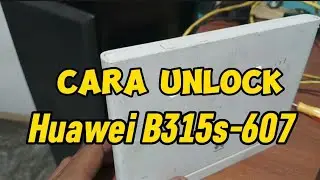 Cara unlock huawei B315s-607