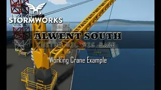 Stormworks - Alwent South - Working Crane Example