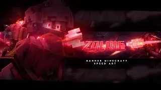 ➽ Minecraft Banner Speed art - Zalkie[73] ~enjoy