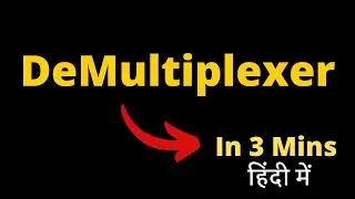 What is Demultiplexer || Digital Logic in Hindi
