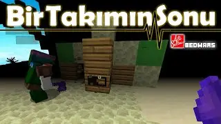 END OF A TEAM | SONOYUNCU BEDWARS