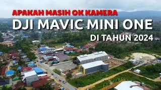 TERNYATA MASIH JOS TES KAMERA DJI MAVIC MINI 1