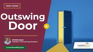 Inswing vs. Outswing Door: Which is Best? | Thermal King Windows