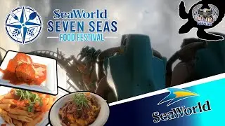 Seaworld Orlando 2-12-26 Seven Seas Food Festival 2026 and SeaQuest: Legends of the Deep Update