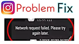How To Fix Network Request Failed Please try again later problem solved 2022