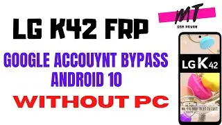 LG K42 FRP Google Account Bypass | BY GSM PAVAN