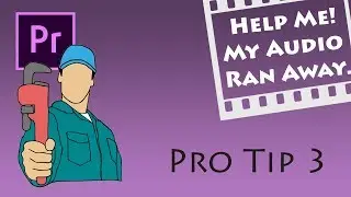 Syncing Audio to Your Video Tracks in Adobe Premiere Pro - Pro Tip 03