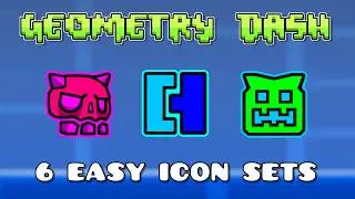 6 EASY ICON SETS IN GEOMETRY DASH