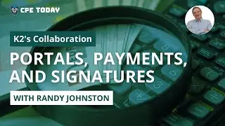 K2's Collaboration - Portals, Payments, and Signatures
