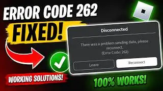 Getting Error Code 262 in Roblox? Try This