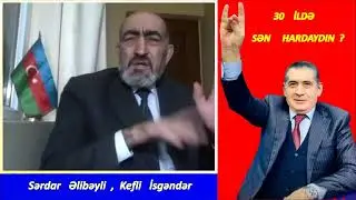 Təlxək Kimi Pərdənin Dalındaydın ? , Şkafa Girmişdin ? , Ya Stolun Altda Gizlənmişdin ?