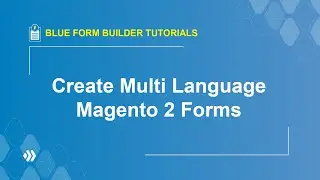 How to Create Multi Language Forms? | Blue Form Builder Tutorial