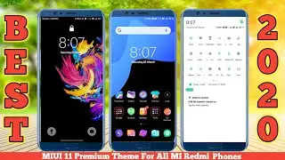 MIUI 11 Best Premium Theme | New MIUI 11 Theme 2020 !