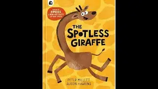 The Spotless Giraffe by Peter Millett