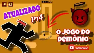 ESSE JOGO É DO DEMÔNIO 👿 ATUALIZADO Pt4 - LEVEL DEVIL - NOT a troll game