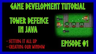 Java Game Development TUTORIAL  - Episode #01