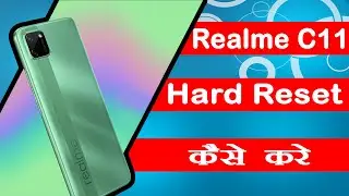 Realme C11 2021 Hard Reset Process | All Type Lock Remove Without PC | 