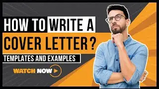 How to write a Cover letter ? Cover Letter Templates and Examples