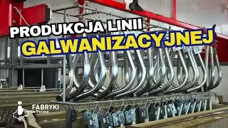 Jak powstaje LINIA DO GALWANIZACJI? - Fabryki w Polsce