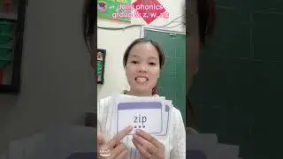 Jolly phonics group 5 : z, w, ng( buổi 11)