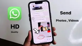 How to share photos in HD Quality in WhatsApp in iOS || How to send Photos as document in WhatsApp